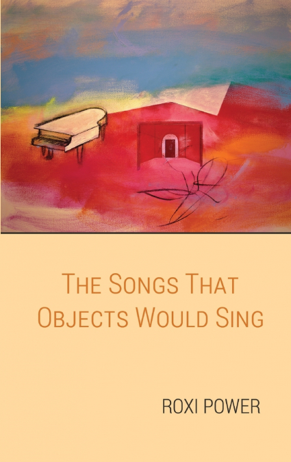 The Songs that Objects Would Sing