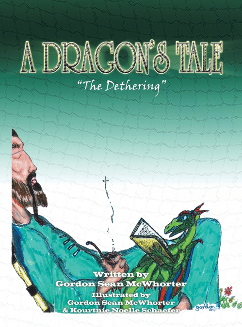 A DRAGON’S TALE