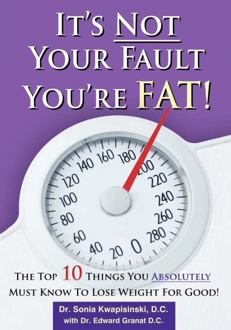 It’s Not Your Fault You’re Fat
