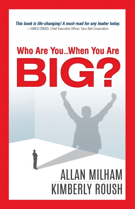 Who Are You...When You Are BIG?