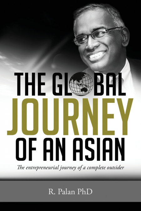 The Global Journey Of An Asian