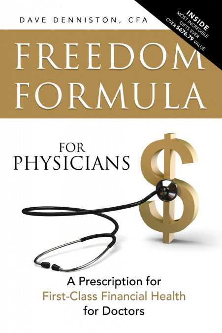 Freedom Formula For Physicians