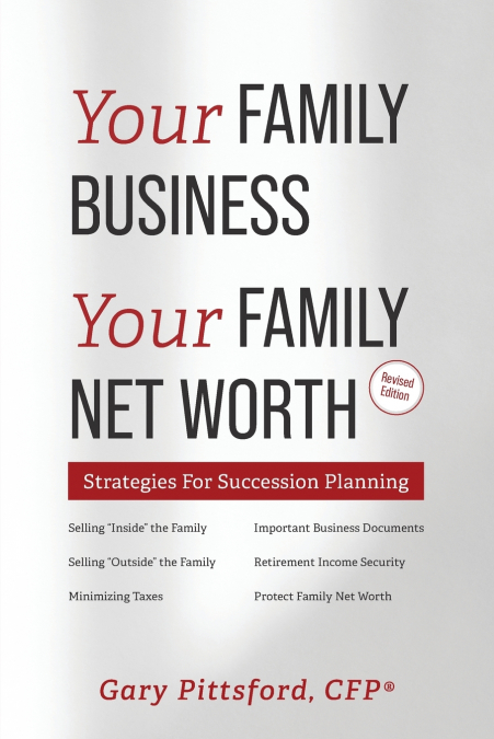 Your Family Business, Your Net Worth (Revised 2023)