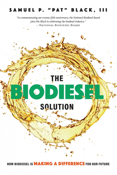 The Biodiesel Solution
