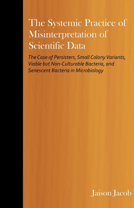 The Systemic Practice of Misinterpretation of Scientific Data