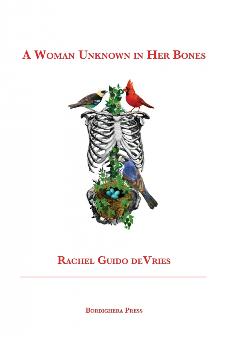 A WOMAN UNKNOWN IN HER BONES