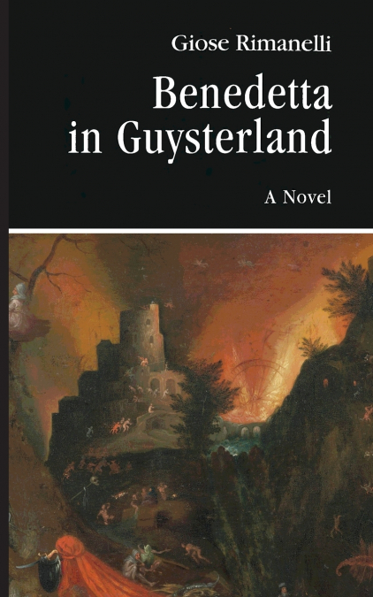 Benedetta in Guysterland