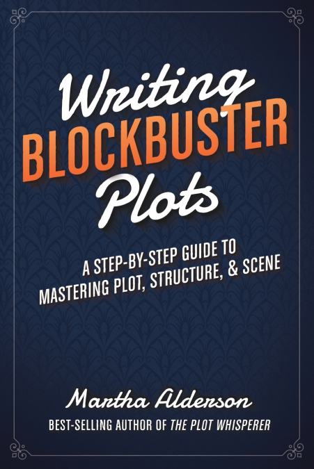 Writing Blockbuster Plots