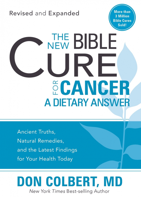 The New Bible Cure for Cancer