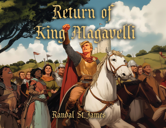 The Return of King Magavelli