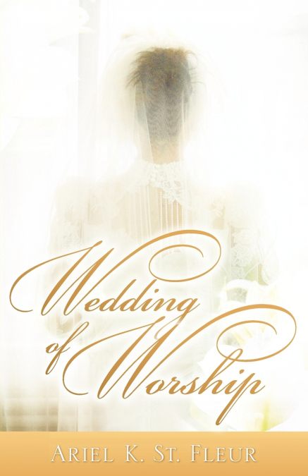 Wedding of Worship
