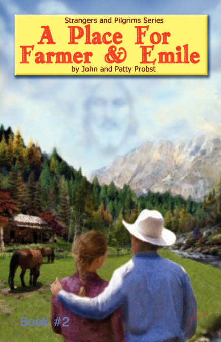 A Place For Farmer and Emile