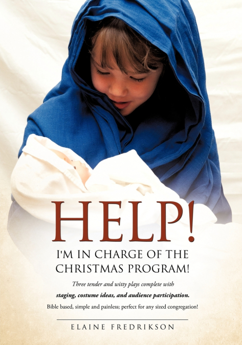 Help! I’m In Charge of the Christmas Program!