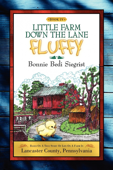 Little Farm Down the Lane -Book IV