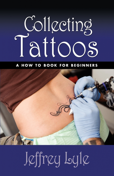 Collecting Tattoos