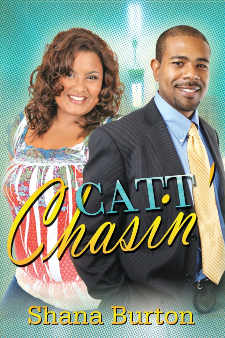 Catt Chasin’