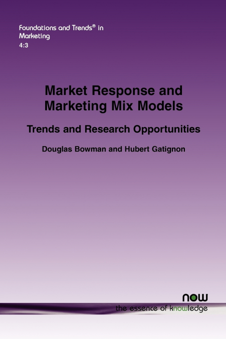 Market Response and Marketing Mix Models