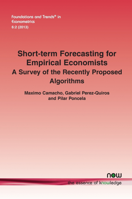 Short-Term Forecasting for Empirical Economists
