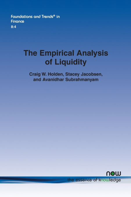 The Empirical Analysis of Liquidity