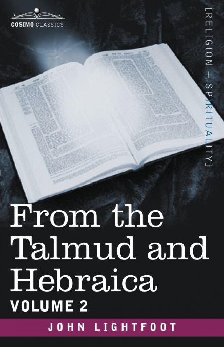 From the Talmud and Hebraica, Volume 2
