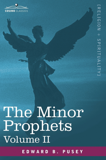 The Minor Prophets, Vol.2