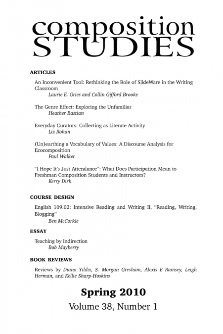 Composition Studies 38.1 (Spring 2010)