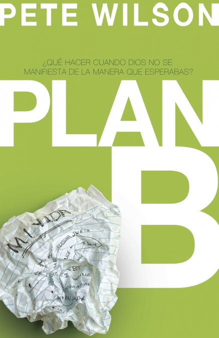 El Plan B