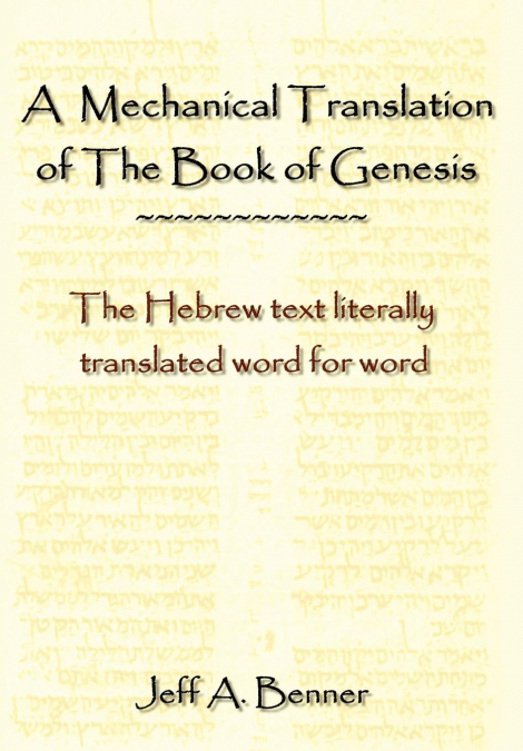 A Mechanical Translation of the Book of Genesis