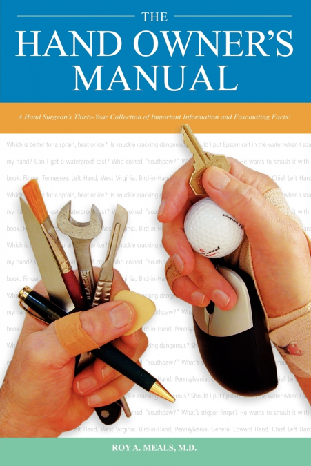 The Hand Owner’s Manual