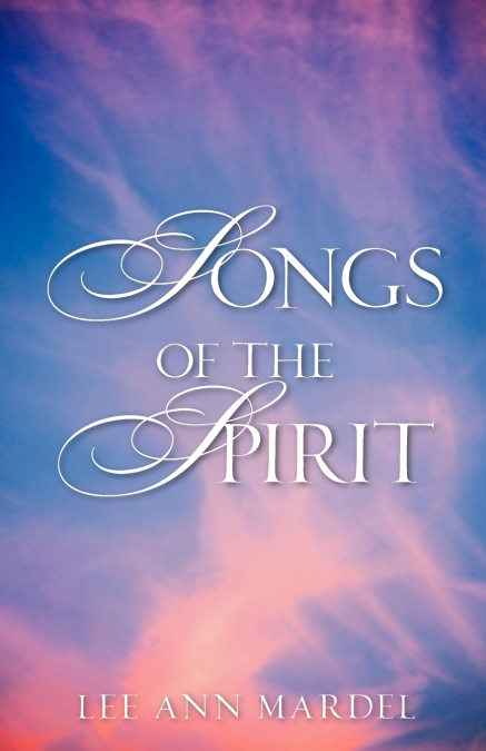 SONGS OF THE SPIRIT