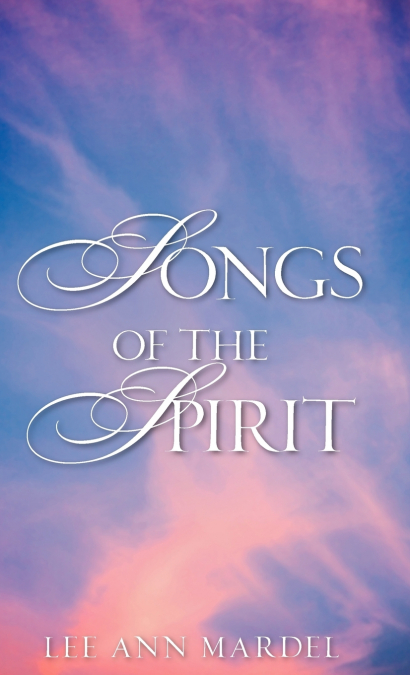 SONGS OF THE SPIRIT