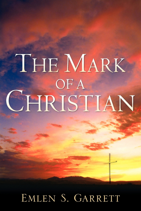 The Mark of a Christian