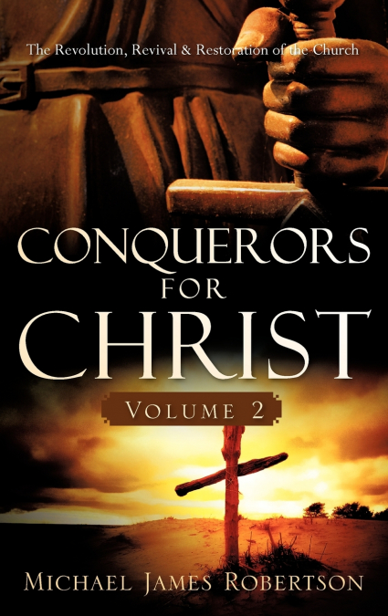 Conquerors for Christ, Volume 2