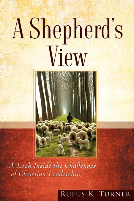 A Shepherd’s View