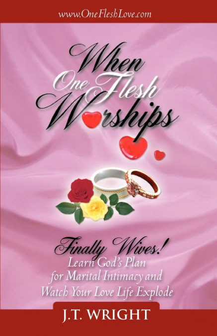 When One Flesh Worships