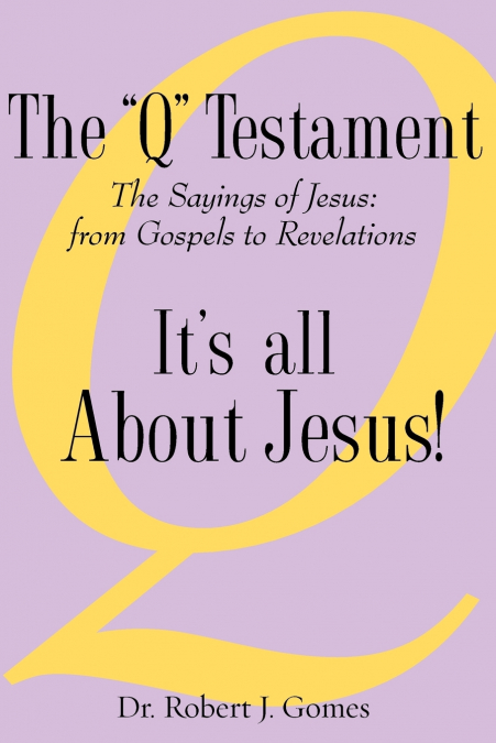 The 'Q' Testament
