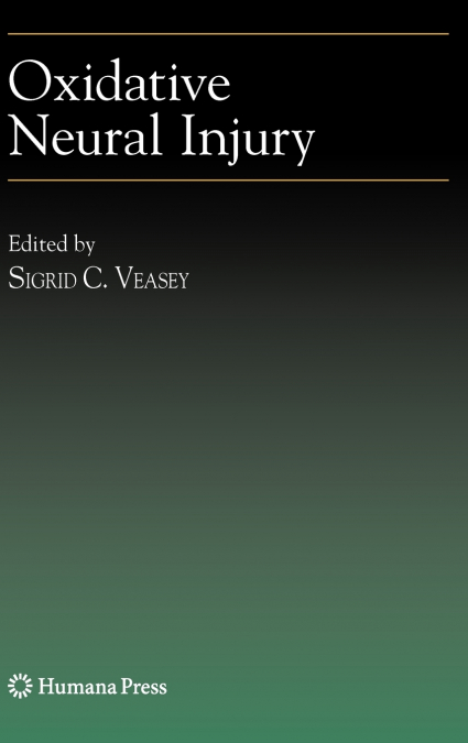 Oxidative Neural Injury