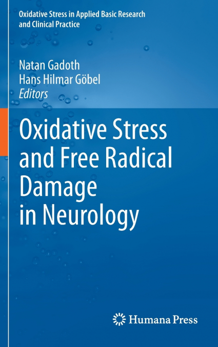Oxidative Stress and Free Radical Damage in Neurology