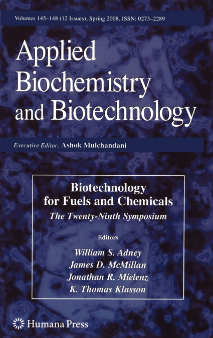 Biotechnology for Fuels and Chemicals