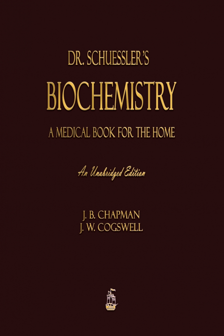 Dr. Schuessler’s Biochemistry