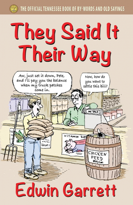 They Said It Their Way
