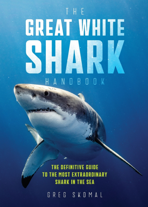 Great White Shark Handbook | Softcover