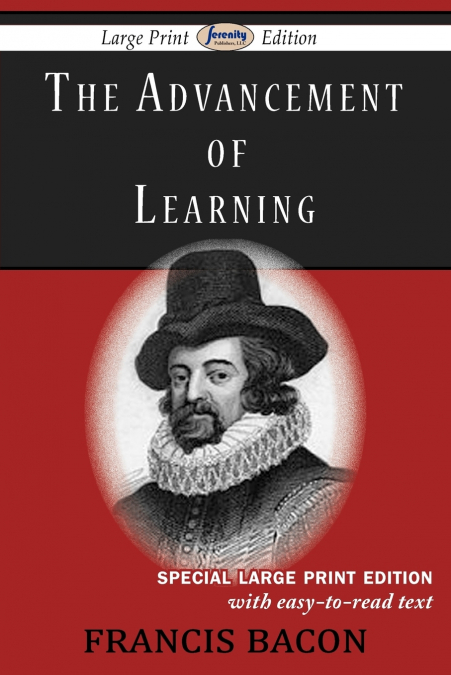 The Advancement of Learning (Large Print Edition)