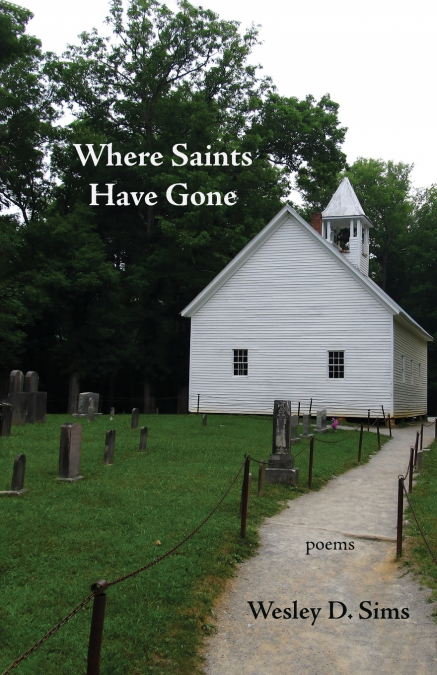 Where Saints Have Gone