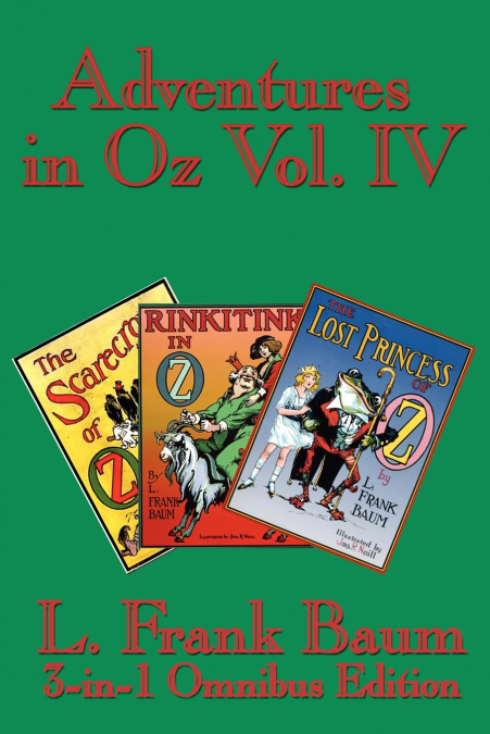 Adventures in Oz Vol. IV
