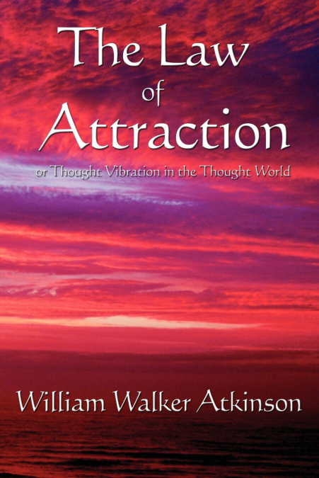 The Law of Attraction