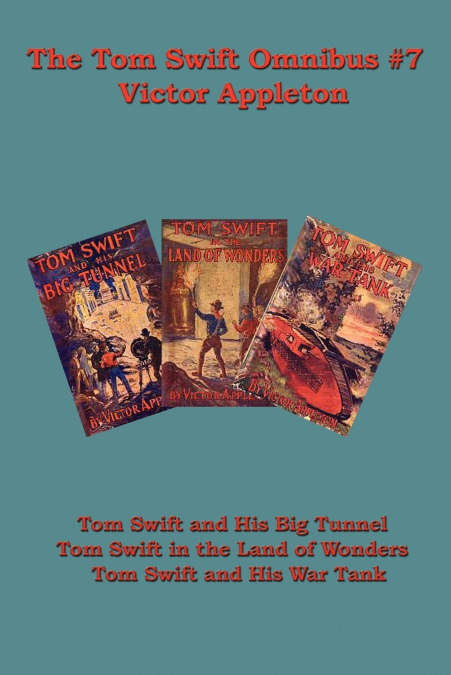 The Tom Swift Omnibus #7