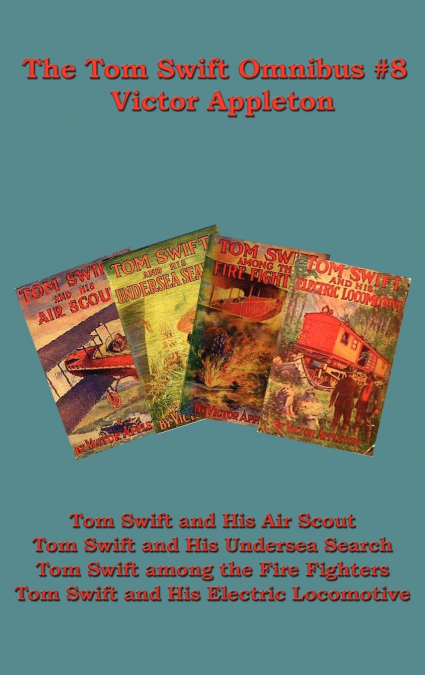 The Tom Swift Omnibus #8
