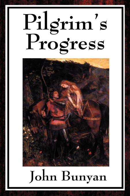 Pilgrim’s Progress