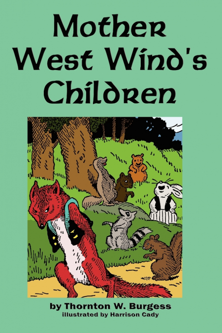 Mother West Wind’s Children